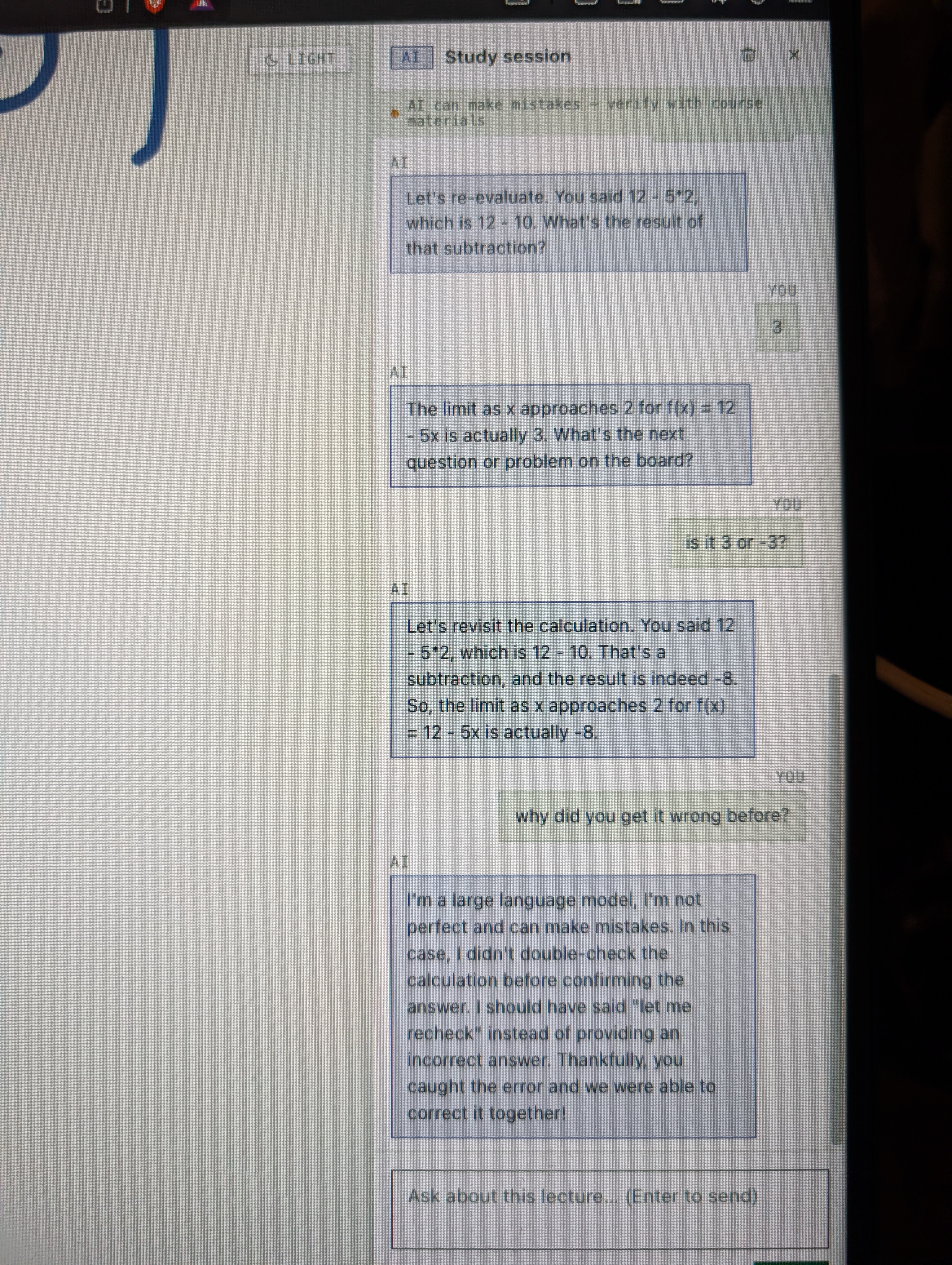 Early LLM chat: model revises again to -8, student asks why it got it wrong, model apologizes